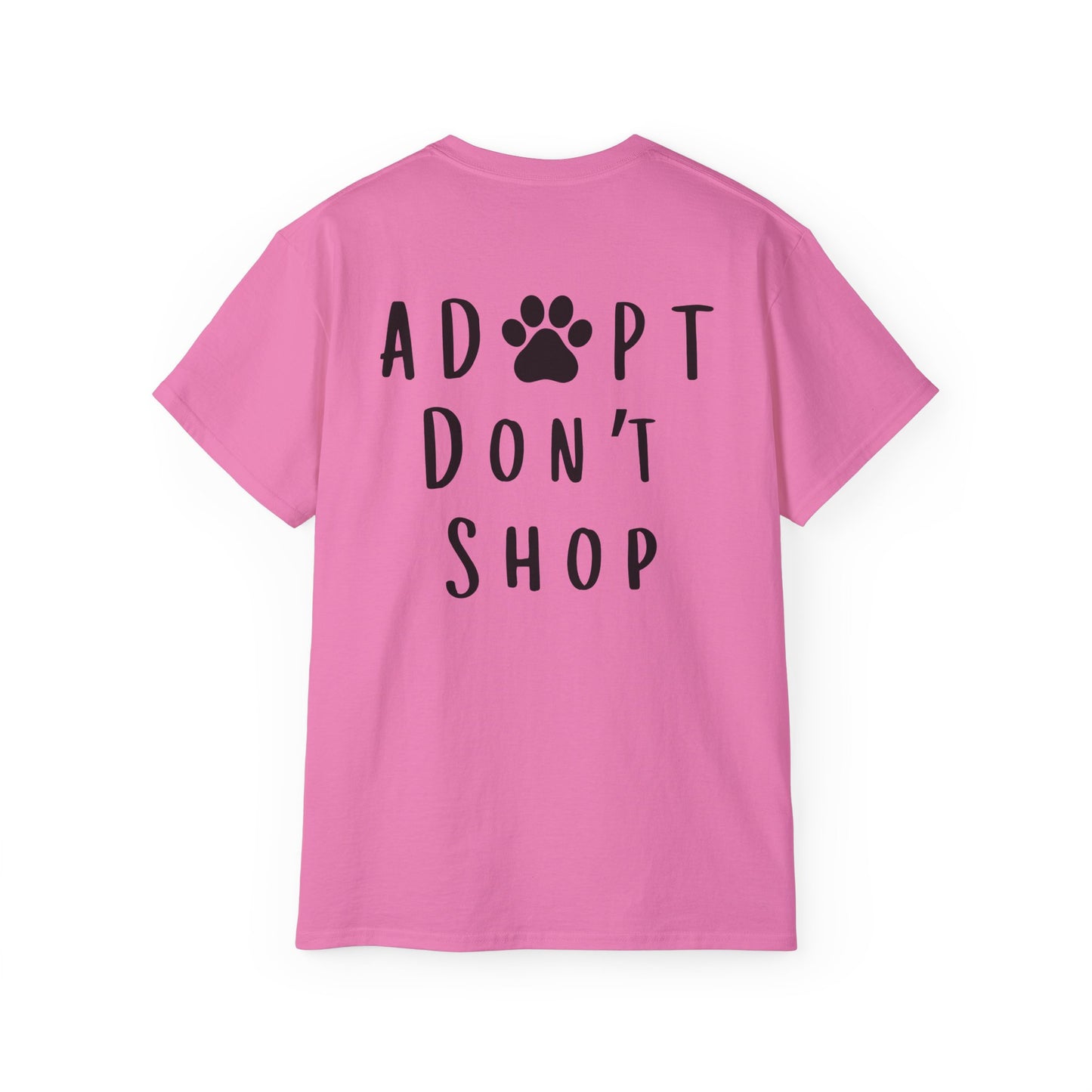 "Adopt Don't Shop" Unisex Tee