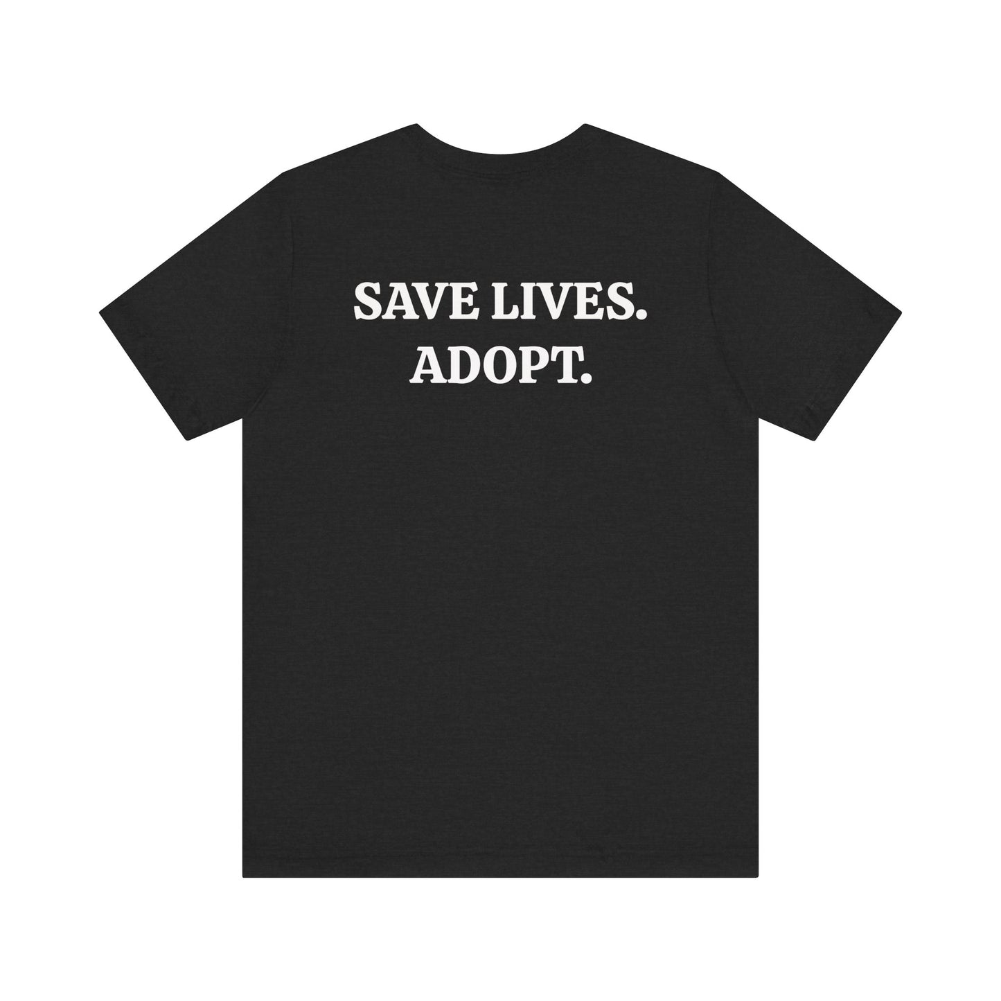 Adopt Don't Shop Unisex Tee